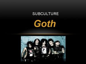 Goth who