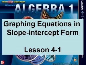 4-1 graphing equations in slope-intercept form