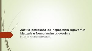 Zatita potroaa od nepotenih ugovornih klauzula u formularnim