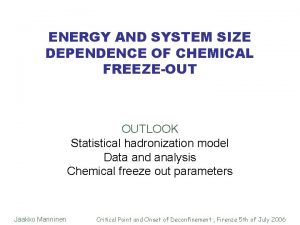 ENERGY AND SYSTEM SIZE DEPENDENCE OF CHEMICAL FREEZEOUT
