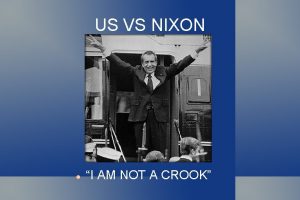 US VS NIXON I AM NOT A CROOK