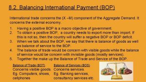 8 2 Balancing International Payment BOP International trade