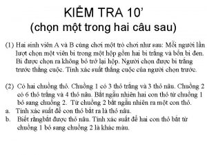 KIM TRA 10 chn mt trong hai cu