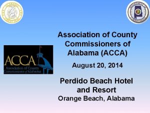 Association of County Commissioners of Alabama ACCA August