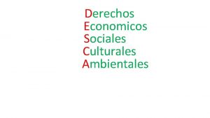 Derechos Economicos Sociales Culturales Ambientales Qu son los