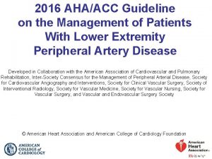 2016 AHAACC Guideline on the Management of Patients