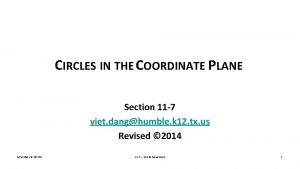 CIRCLES IN THE COORDINATE PLANE Section 11 7