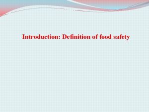 Define food safety