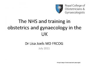 The NHS and training in obstetrics and gynaecology