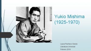 Yukio Mishima 1925 1970 Laura Pacheco Gracia Literatura