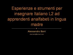 Esperienze e strumenti per insegnare Italiano L 2