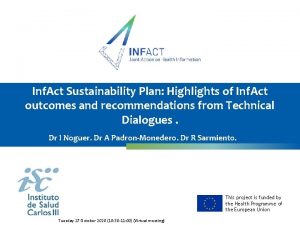 Inf Act Sustainability Plan Highlights of Inf Act