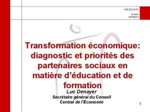 CRB 2012 0373 1 SVHVK 12042012 Transformation conomique