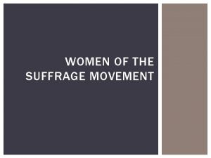 Women suffrage