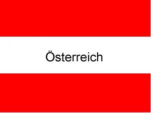 sterreich Wappen Niedersterreich Oberssterreich Staatsform Die Staatsform ist