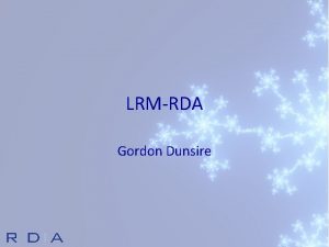 LRMRDA Gordon Dunsire Overview v Manifestation statement v