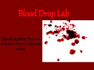 Blood drop lab