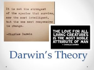 Darwins Theory Darwins Observations Background Info Charles Darwin