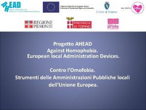 Progetto AHEAD Against Homophobia European local Administration Devices
