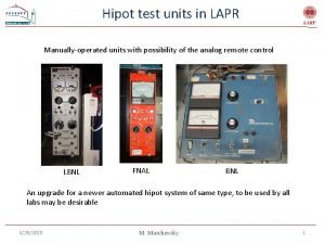 Hipot test units in LAPR Manuallyoperated units with