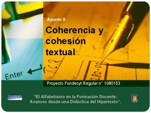 Apunte 9 Coherencia y cohesin textual Proyecto Fondecyt