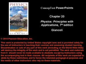 Concep Test Power Points Chapter 20 Physics Principles