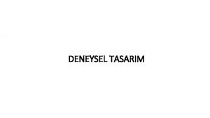 DENEYSEL TASARIM KAVRAMSAL SANAT Kavramsal sanat terimi 1960larn