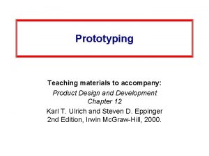 Prototyping Teaching materials to accompany Product Design and
