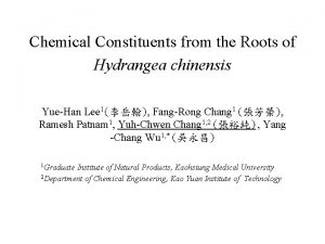 Chemical Constituents from the Roots of Hydrangea chinensis