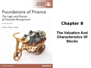 Chapter 8 The Valuation And Characteristics Of Stocks