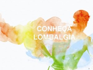 CONHEA LOMBALGIA 1 Comit de Desenvolvimento Mario H