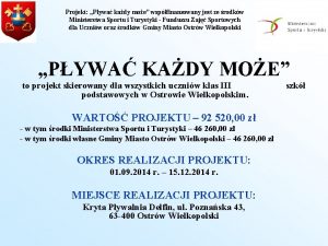 Projekt Pywa kady moe wspfinansowany jest ze rodkw