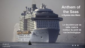 Anthem of the Seas Hymne des Mers Le