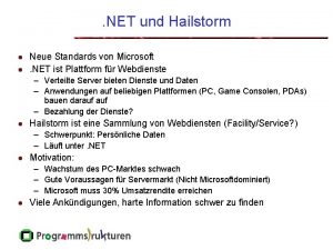 NET und Hailstorm Neue Standards von Microsoft NET