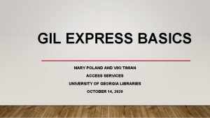 GIL EXPRESS BASICS MARY POLAND VIKI TIMIAN ACCESS