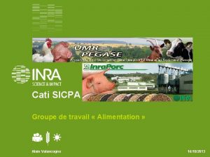 Cati SICPA Groupe de travail Alimentation Alain Valancogne