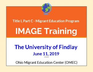 Title I Part C Migrant Education Program IMAGE