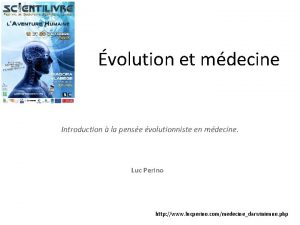 volution et mdecine Introduction la pense volutionniste en