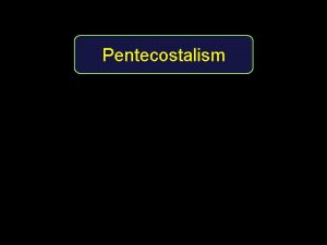 Pentecostalism Holiness movement began within Methodist Christian Church