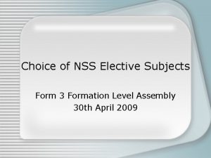 Choice of NSS Elective Subjects Form 3 Formation
