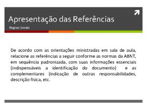 Apresentao das Referncias Regras Gerais De acordo com