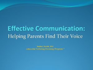 Effective Communication Helping Parents Find Their Voice Stephen