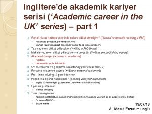 Ingilterede akademik kariyer serisi Academic career in the