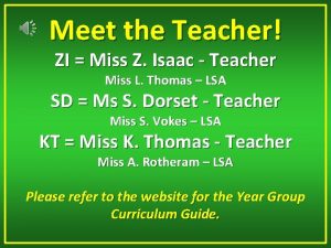 Meet the Teacher ZI Miss Z Isaac Teacher