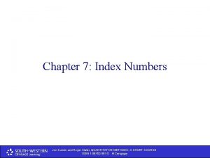 Chapter 7 Index Numbers Jon Curwin and Roger