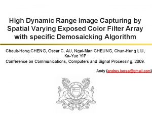 High Dynamic Range Image Capturing by Spatial Varying