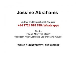 Jossine Abrahams Author and Inspirational Speaker 44 7724