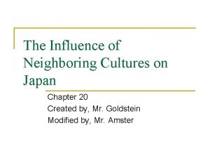 The influence of neighboring cultures on japan test