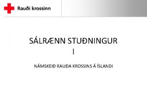 SLRNN STUNINGUR I NMSKEI RAUA KROSSINS SLANDI Markmi