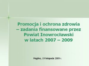 Promocja i ochrona zdrowia zadania finansowane przez Powiat